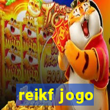 reikf jogo